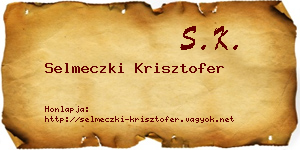 Selmeczki Krisztofer névjegykártya